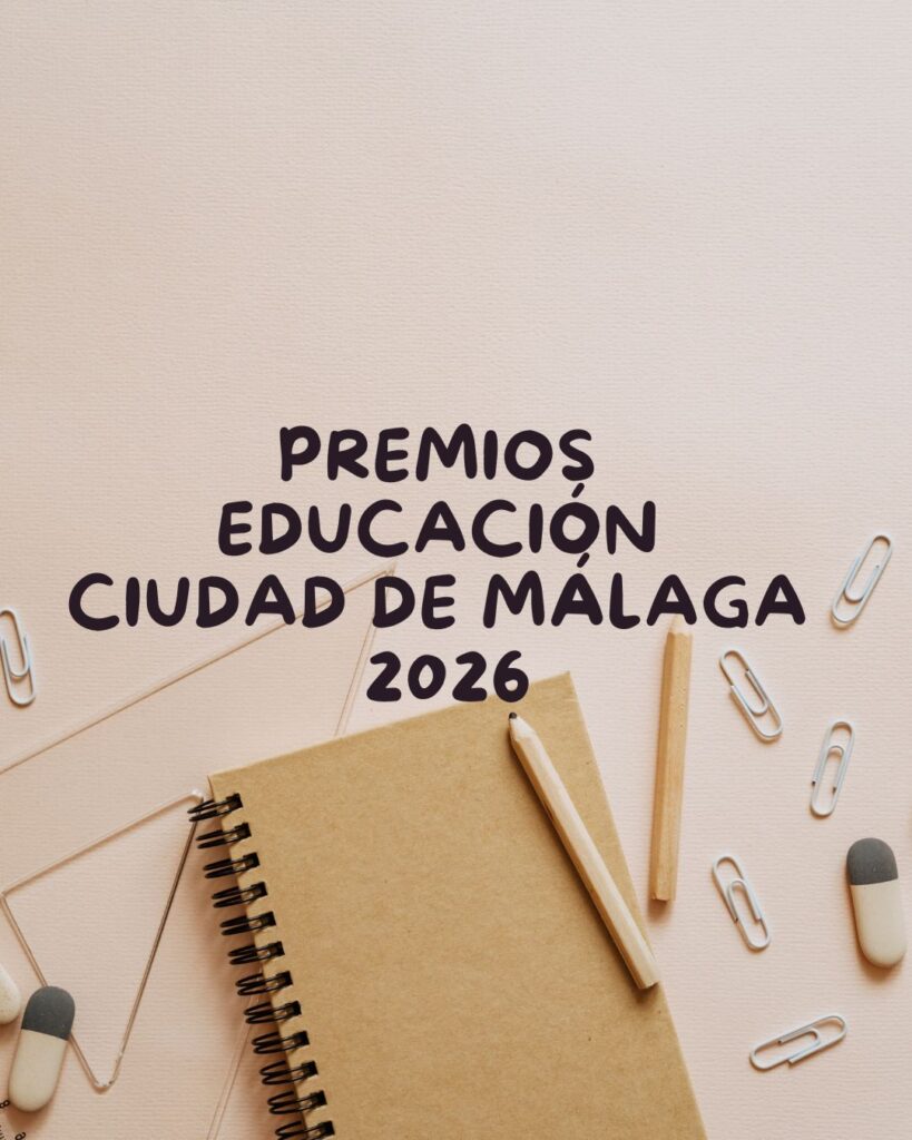 PREMIOS DE EDUCACIÓN CIUDAD DE MÁLAGA 2026